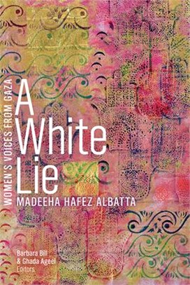 A White Lie ― Madeeha Hafez Albatta