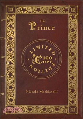 The Prince：Annotated (100 Copy Limited Edition)