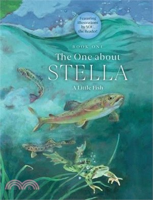 The One about Stella: A Little Fish