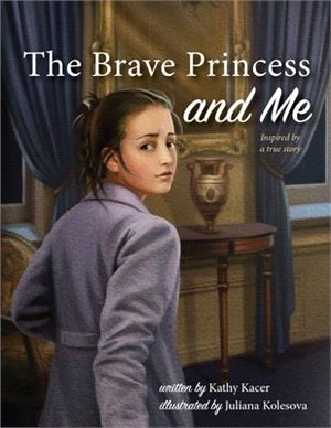 The Brave Princess and Me