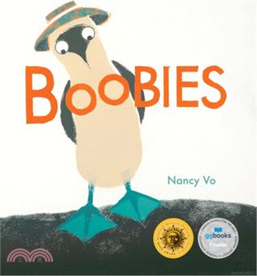 Boobies (2023 Marilyn Baillie Picture Book Award Winner)