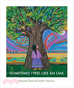 Sometimes I Feel Like an Oak