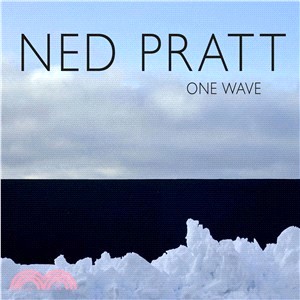 Ned Pratt ― One Wave