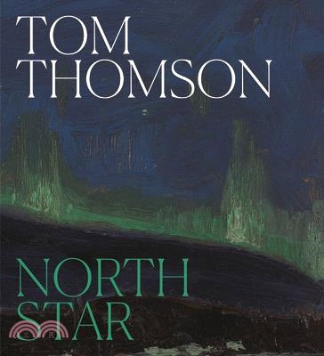 Tom Thomson: North Star