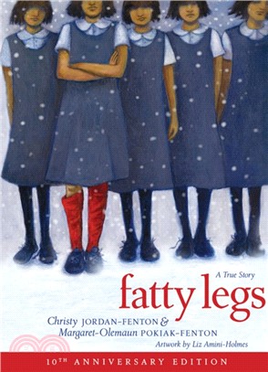 Fatty Legs (10th Anniversary)