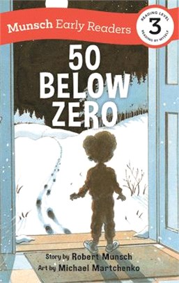 50 Below Zero Early Reader