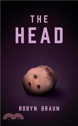 The Head：A Novel