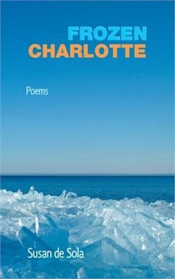 Frozen Charlotte: Poems