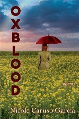 Oxblood: Poems