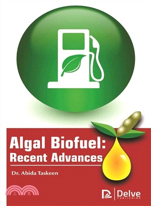 Algal Biofuel ― Recent Advances