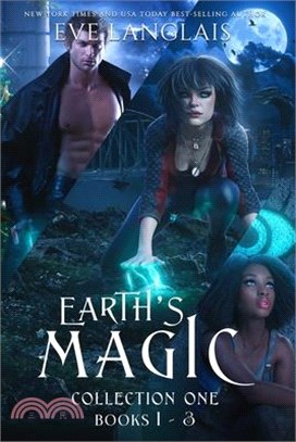 Earth's Magic Collection One: Books 1 - 3
