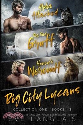 Big City Lycans Collection One: Books 1 - 3