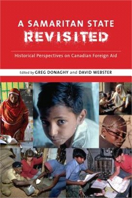 A Samaritan State Revisited ― Historical Perspectives on Canadian Foreign Aid