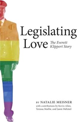 Legislating Love ― The Everett Klippert Story