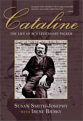 Cataline ― Uncovering the Life of Bc's Legendary Packer