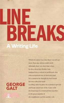 Line Breaks: A Writing Life