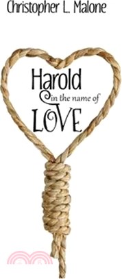 Harold In The Name Of Love