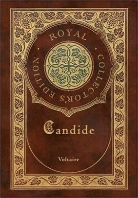 Candide (Royal Collector's Edition) (Annotated) (Case Laminate Hardcover with Jacket)