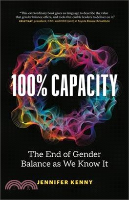 100% Capacity: The End of Gender Balance as We Know It