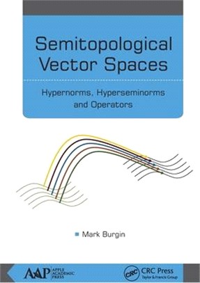 Semitopological Vector Spaces: Hypernorms, Hyperseminorms, and Operators