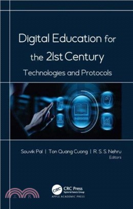 Digital Education for the 21st Century：Technologies and Protocols