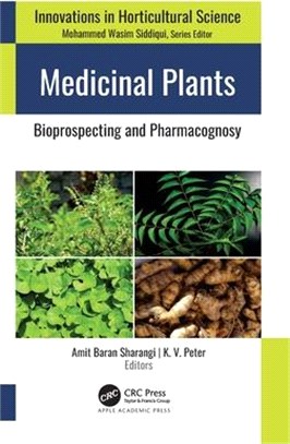 Medicinal Plants: Bioprospecting and Pharmacognosy