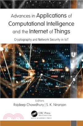 Advances in Applications of Computational Intelligence and the Internet of Things：Cryptography and Network Security in IoT