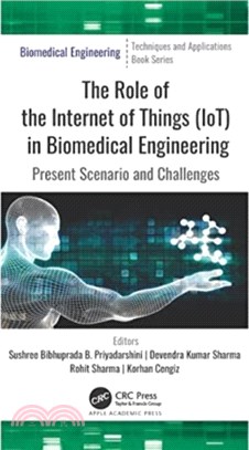 The Role of the Internet of Things (IoT) in Biomedical Engineering：Present Scenario and Challenges