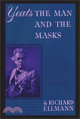 Yeats: The Man And The Masks