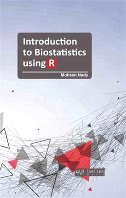 Introduction to Biostatistics Using R