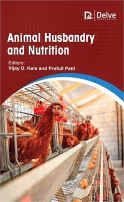 Animal Husbandry and Nutrition