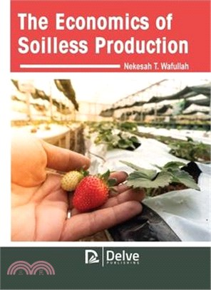 The Economics of Soilless Production