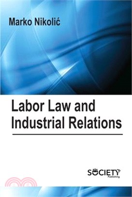 Labor Law and Industrial Relations