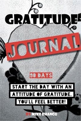 Gratitude Journal: A daily journal for practicing gratitude and receiving happiness, designed by a spiritual specialist. Start the day wi