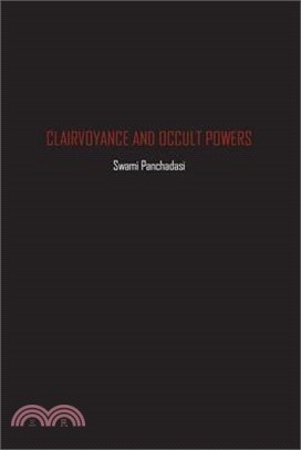 Clairvoyance and Occult Powers