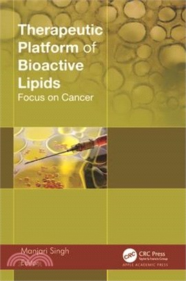 Therapeutic Platform of Bioactive Lipids: Focus on Cancer