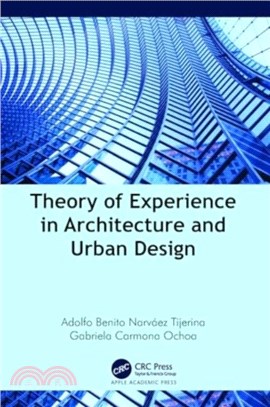 Theory of Experience in Architecture and Urban Design