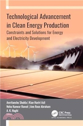 Technological Advancement in Clean Energy Production：Constraints and Solutions for Energy and Electricity Development