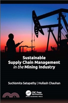 Sustainable Supply Chain Management in the Mining Industry