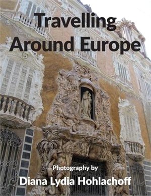 Travelling Around Europe