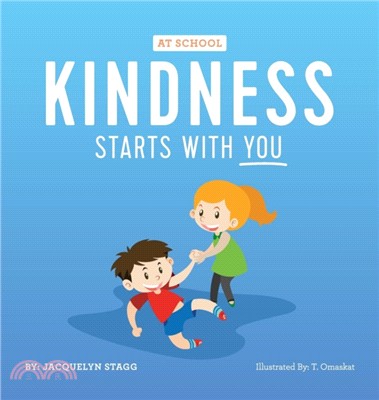 Kindness Starts With You - At School