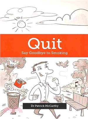 Quit ― Say Goodbye to Smoking