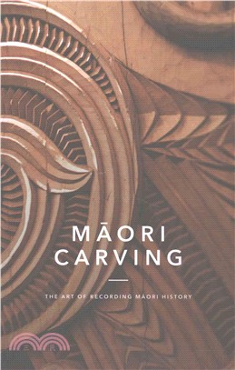 Maori Carving ― The Art of Preserving Maori History