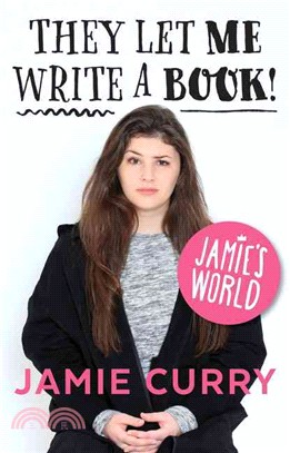 They let me write a book! :Jamie's world /