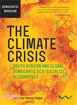 Climate Crisis ― South African and Global Democratic Eco-socialist Alternatives