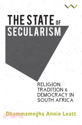 The State of Secularism：Religion, Tradition and Democracy in South Africa