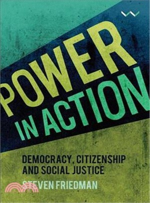 Power in Action ― Democracy, Citizenship and Social Justice