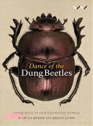 Dance of the Dung Beetles ― Their Role in Our Changing World