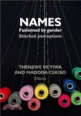 Names Fashioned by Gender：Stitched Perceptions