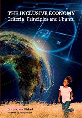 The Inclusive Economy: Criteria, Principles and Ubuntu